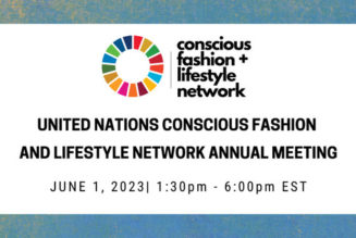 United Nations Conscious Fashion and Lifestyle Network Annual Meeting 2023