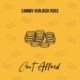 Cammy-Kun ft Rick Ross - Can't Afford