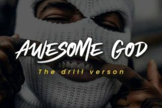 Holy Drill - Awesome God