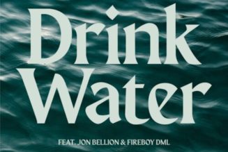 Jon Batiste ft Jon Bellion & Fireboy DML - Drink Water