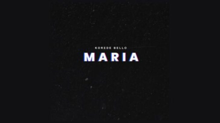 Korede Bello – Maria