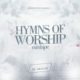 DJ Amacoz - Hymns Of Worship Mix (Mixtape)