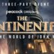 Explore ‘the World of John Wick’ in ‘The Continental’ Trailer