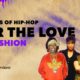 Hip-Hop Fashion: Celebrate 50 Years of Style Icons