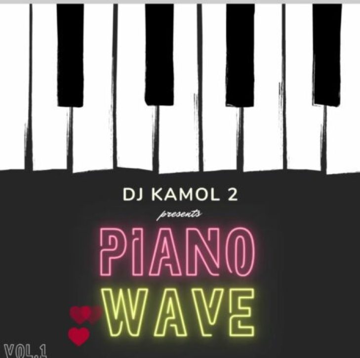 DJ Kamol 2 – Piano Waves Vol 1 (Mixtape)