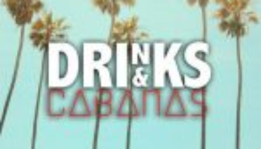Legaxy & Davido - Drinks & Cabanas