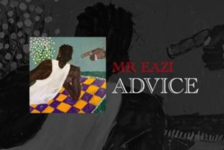 Mr Eazi - Advice
