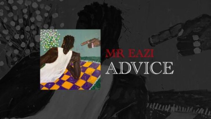 Mr Eazi – Advice