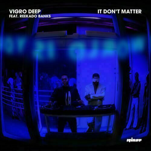 Vigro Deep ft Reekado Banks – It Don’t Matter