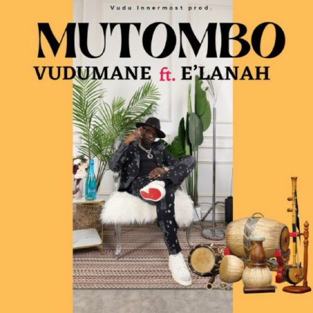 Vudumane ft E’lanah – Mutombo