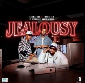 Ceeka RSA & Tyler ICU – Jealousy