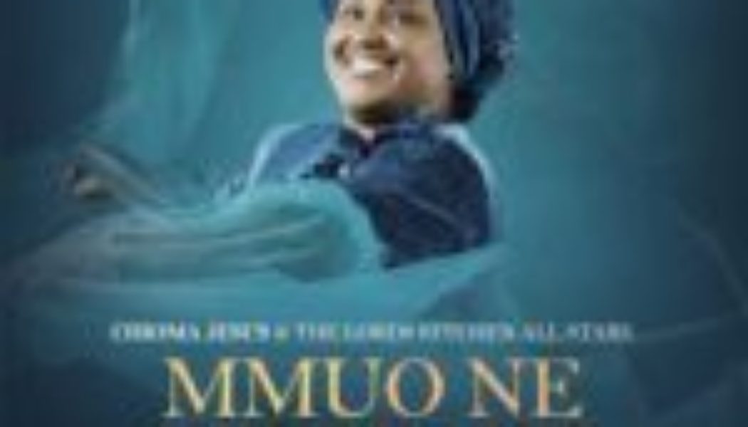 Chioma Jesus - The Lord’s Kitchen All-Star Mmuo Ne Eri Mmuo (Live)