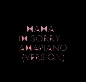 Capable Conciliator – Mama I’m Sorry