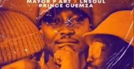 Prince Cuemza, Mayor P Art & LnSoul – Molweni (Dumelang) (MP3 DOWNLOAD) — NaijaTunez