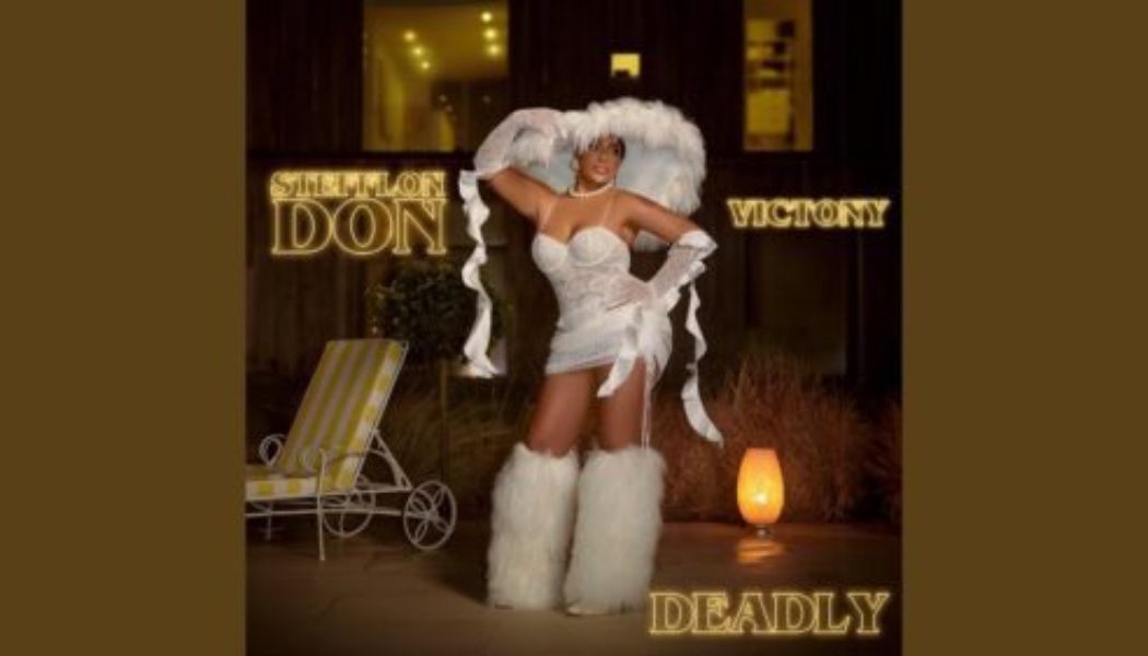 Stefflon Don - Deadly ft Victony