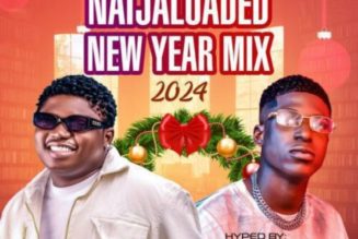 DJ PlentySongz x Hype Snopkizy - Naijaloaded 2024 New Year Party Mix