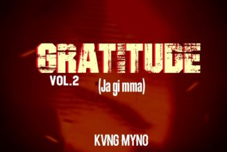Kvng Myno – Gratitude Vol 2 (Ja Gi Mma) (MP3 DOWNLOAD) — NaijaTunez