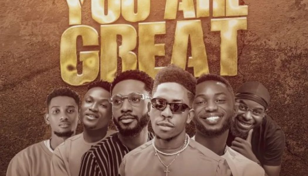 Moses Bliss - You Are Great ft Festizie, Chizie, Neeja, S.O.N Music & Ajay Asika