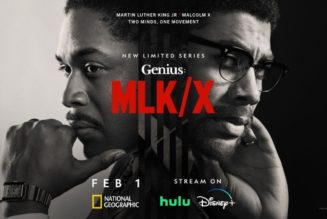 National Geographic Debuts Trailer For 'Genius: MLK/X'