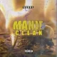 Ngobz – Manje Clean (To Nandipha 808, Tyler ICU, Mellow & Sleazy) (MP3 DOWNLOAD) — NaijaTunez