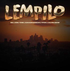 Ze2, SjavasDaDeejay & TitoM – Lempilo