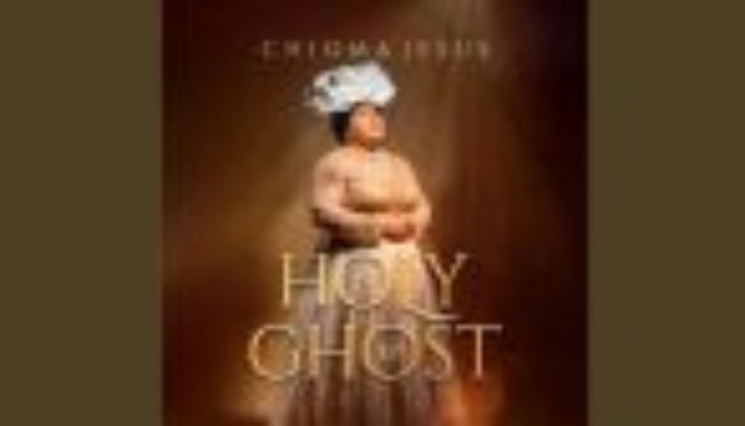 Chioma Jesus - Holy Ghost ft Pst Blessed Uzochika