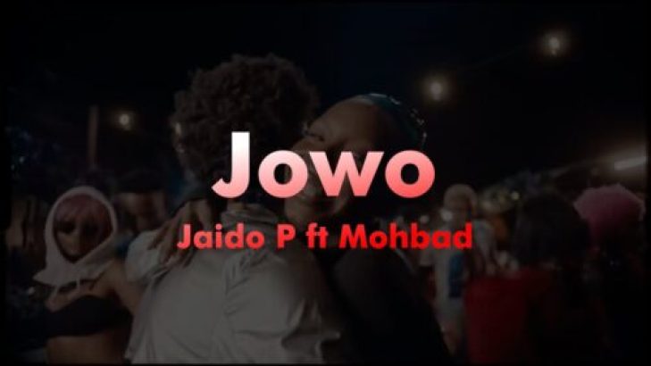 Jaido P - Jowo ft Mohbad mp3 download