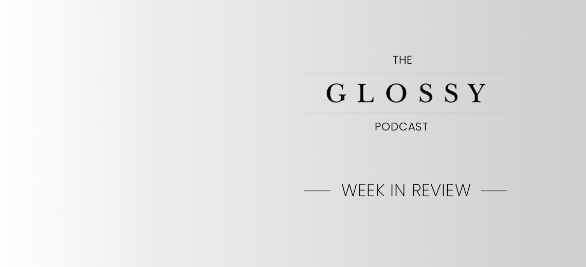 The Glossy podcast
