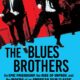 On a Mission from God: The Definitive Story of The Blues Brothers
