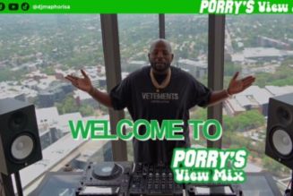 DJ Maphorisa – Porry’s View Mix