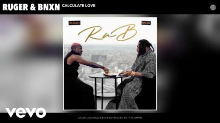 Ruger – Calculate Love ft BNXN fka Buju mp3 download
