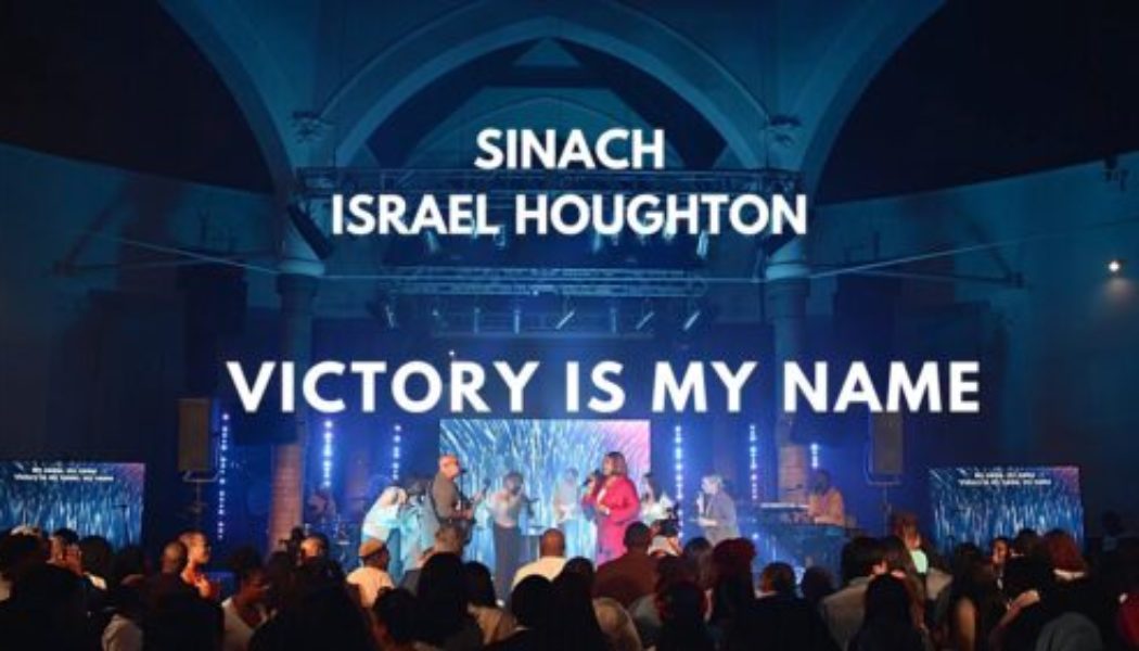 Sinach – Victory Is My Name ft Israel Houghton