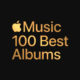 Apple Music celebrates the greatest records ever made with the launch of inaugural 100 Best Albums list