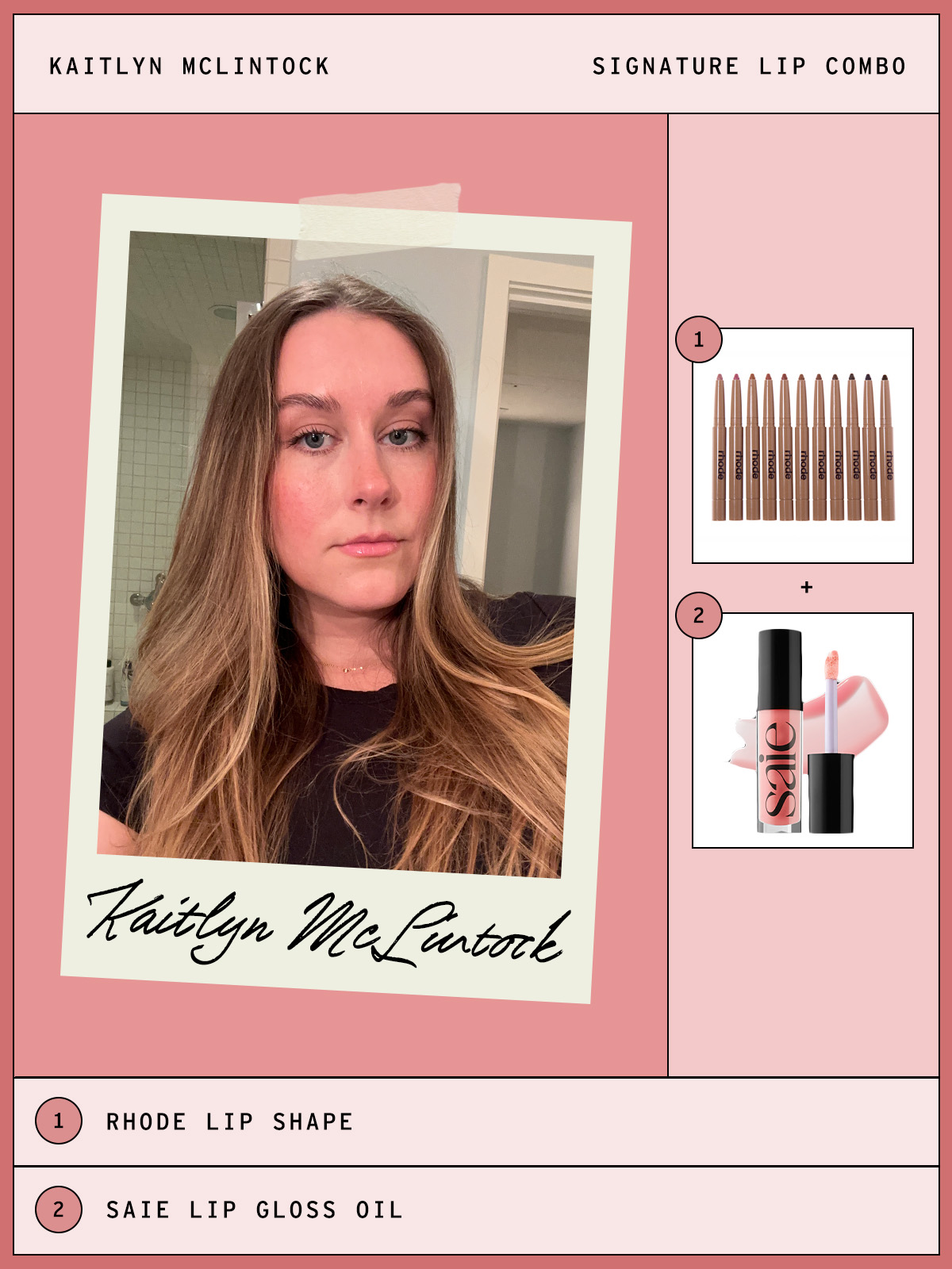 Kaitlyn McLintock's lip combo.