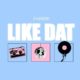 Darkoo Delivers Feel-Good Anthem with “Like Dat” » NaijaTunez - No. 1 Platform For Latest Naija Music & Videos