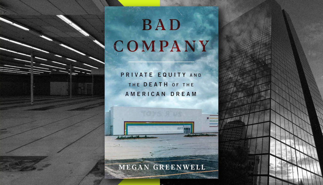 How private equity kills companies and communities