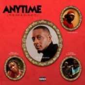 ID Cabasa Reimagines “Anytime” with Ajebo Hustlers, Bella Shmurda & Ayo Maff » NaijaTunez - No. 1 Platform For Latest Naija Music & Videos