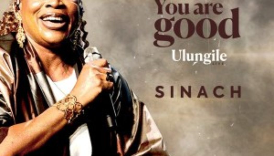 Sinach Ushers in 2025 with Soul-Stirring Worship Anthem “You Are Good (Ulungile)” » NaijaTunez - No. 1 Platform For Latest Naija Music & Videos