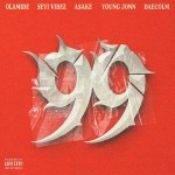 Olamide, Seyi Vibez, Asake, Young Jonn and Daecolm collaborates for “99” » NaijaTunez - No. 1 Platform For Latest Naija Music & Videos