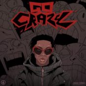 Blaqbonez Unleashes Energetic New Single “Go Crazy” Ahead of Upcoming Album No Excuses » NaijaTunez - No. 1 Platform For Latest Naija Music & Videos