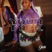 Guchi Drops “Your Type” Ahead of New EP “No Skips, Just Feelings” » NaijaTunez - No. 1 Platform For Latest Naija Music & Videos