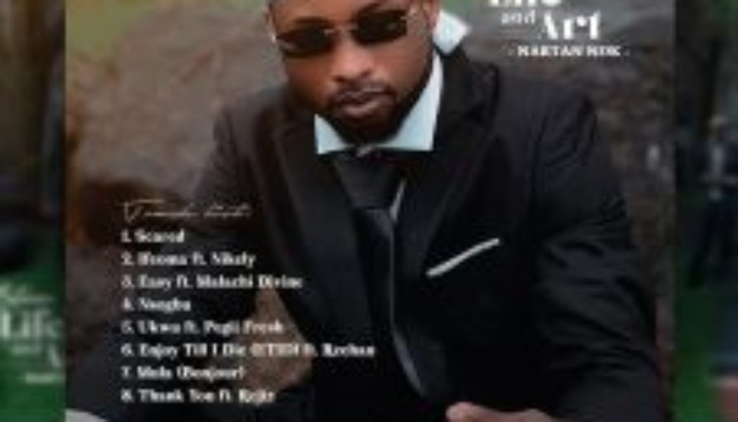 NARTANNDK Unveils Masterpiece EP “Between Life and Art” — A Soulful Journey Through Love, Life, and Humanity » NaijaTunez - No. 1 Platform For Latest Naija Music & Videos