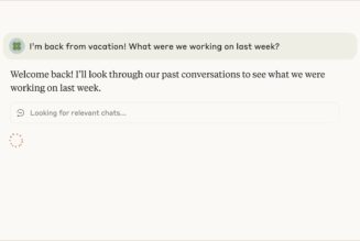 Anthropic’s Claude chatbot can now remember your past conversations