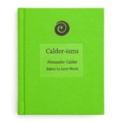 Alexander Calder's Words Collected in New Book from No More Rulers
