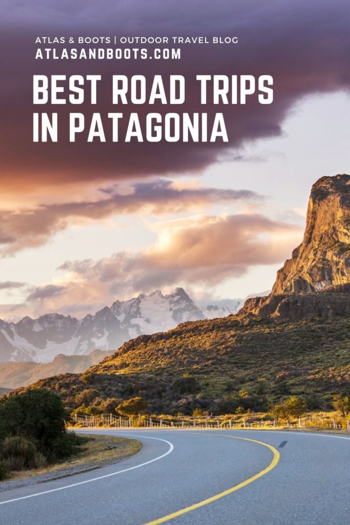 best road trips in Patagonia Pinterest pin