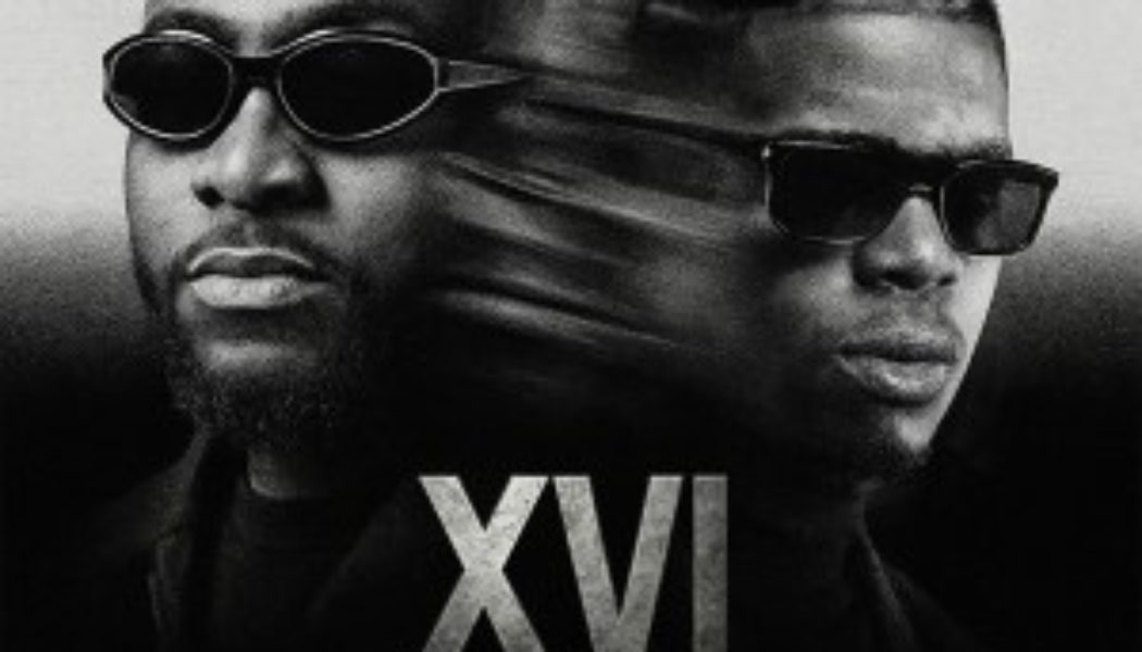 XVI Unites Davido and Ninho on Global Anthem “Para” » NaijaTunez - No. 1 Platform For Latest Naija Music & Videos