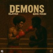 Zlatan and Qing Madi Confront Their “Demons” in a Haunting New Collaboration » NaijaTunez - No. 1 Platform For Latest Naija Music & Videos