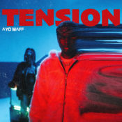 Ayo Maff drops new single “TENSION” » NaijaTunez - No. 1 Platform For Latest Naija Music & Videos