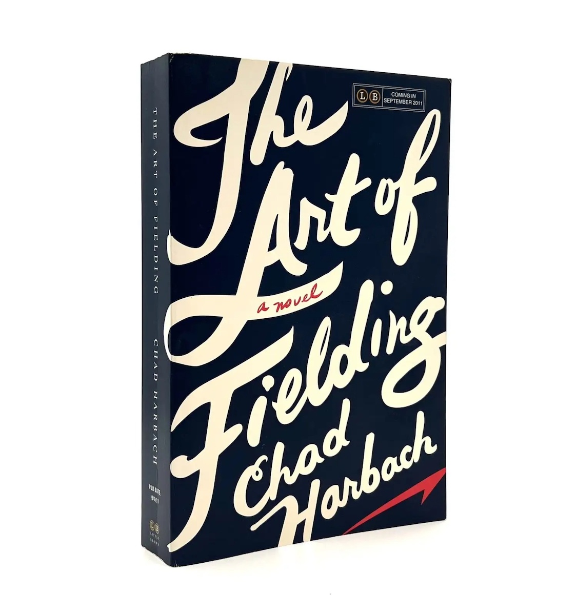 Chad Harbach, The Art of Fielding: a Novel