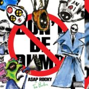A$AP Rocky Debuts ‘DON’T’ BE DUMB’ Album Cover, Announces Film With Tim Burton